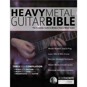 The Heavy Metal Guitar Bible by Rob Thorpe