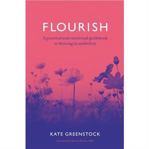 Flourish by Kate Greenstock