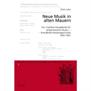 Neue Musik in Alten Mauern by Doris Lanz