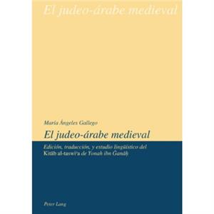 El JudeoArabe Medieval by Maria Angeles Gallego