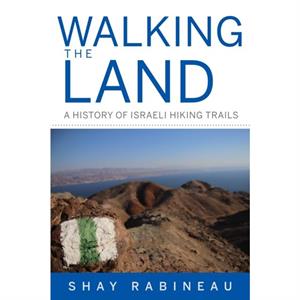 Walking the Land by Shay Rabineau