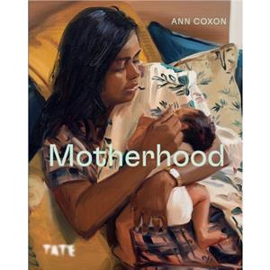 Motherhood by Ann Coxon