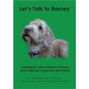 Lets Talk to Barney by Wendy Cunnah