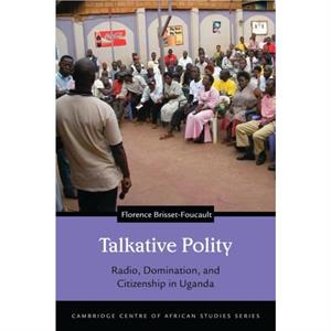 Talkative Polity by Florence BrissetFoucault