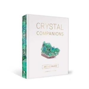 Crystal Companions by Jessica Lahoud