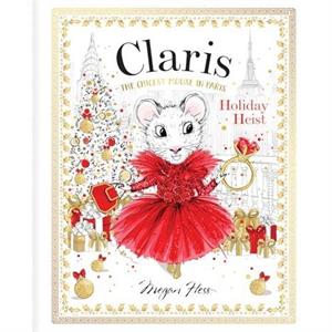 Claris Holiday Heist by Megan Hess