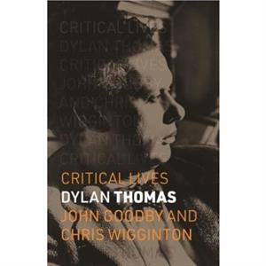 Dylan Thomas by Chris Wigginton