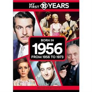 My First 18 Years  Born in 1956 by TDM Publishing