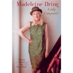 Madeleine Dring by Jay Rosenblatt