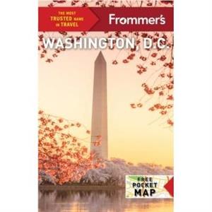 Frommers Washington D.C. by Meredith Pratt