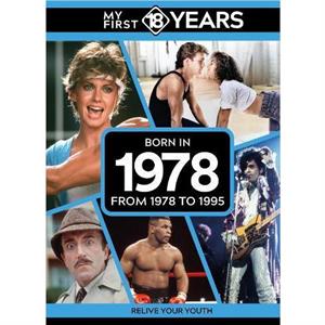 My First 18 Years  Born in 1978 by TDM Publishing