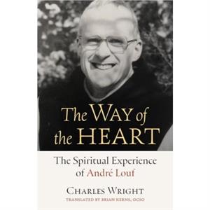 The Way of the Heart by Charles Wright