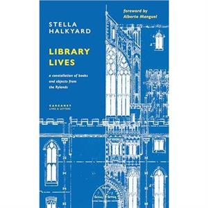 Library Lives by Stella Halkyard