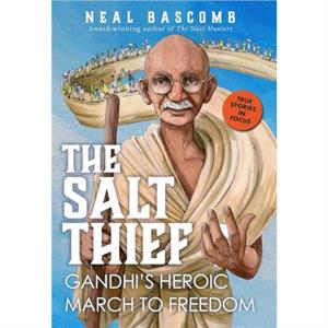 The Salt Thief by Neal Bascomb