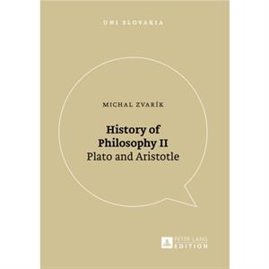 History of Philosophy II by Michal Zvarik