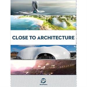 CLOSE TO ARCHITECT by Sendpoints