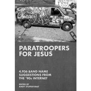 Paratroopers for Jesus by Andy Sturdevant