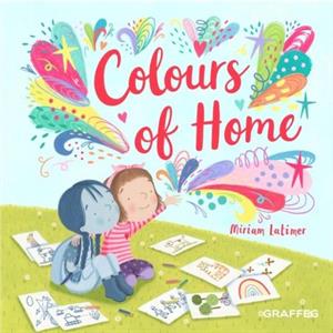 Colours of Home by Miriam Latimer