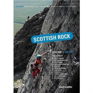 Scottish Rock Volume 1 South by Gary Latter