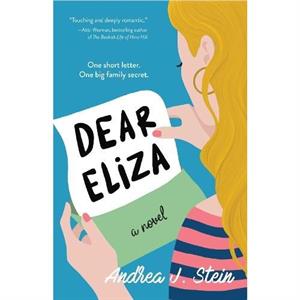 Dear Eliza by Andrea J. Stein