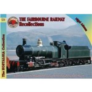 Railways  Recollections The Fairbourne Railway by Nigel Adams