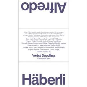 Alfredo Haberli  Verbal Doodling by Alfredo Haberli