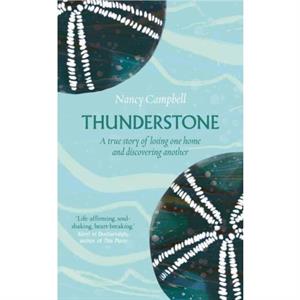 Thunderstone by Nancy Campbell