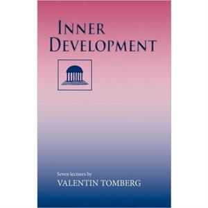 Inner Development by Valentin Tomberg