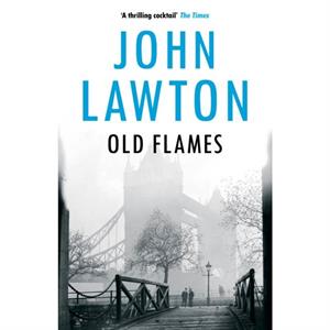 Old Flames by John Lawton