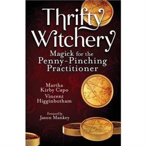 Thrifty Witchery by Martha Kirby Capo