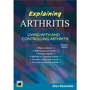 An Emerald Guide To Explaining Arthritis by Ellen Baxendale