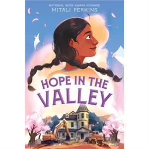 Hope in the Valley by Mitali Perkins