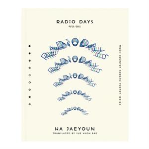 Radio Days by Ha Jaeyoun