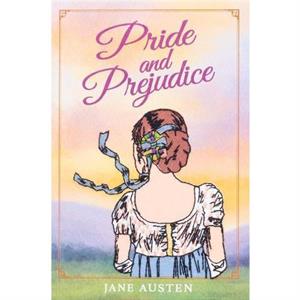 Pride and Prejudice Keepsake Edition by Jane Austen