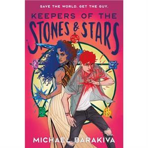 Keepers of the Stones and Stars by Michael Barakiva