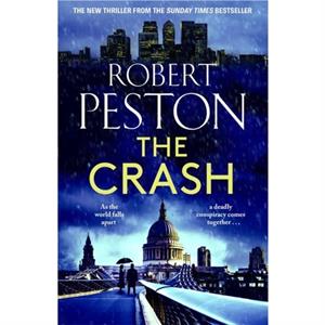 The Crash by Robert Peston