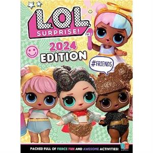 L.O.L. Surprise Official Annual 2024 by Little Brother Books