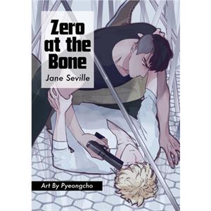 Zero at the Bone Manga by Jane Seville