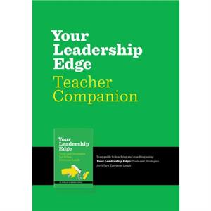 Your Leadership Edge Teaching Companion by Julia Fabris McBride