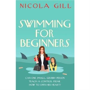 Swimming For Beginners by Nicola Gill