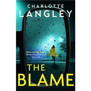 The Blame by Charlotte Langley