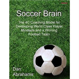 Soccer Brain by Dan Abrahams