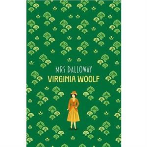 Mrs Dalloway by Virginia Woolf