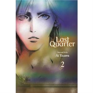 Last Quarter Vol. 2 by Ai Yazawa