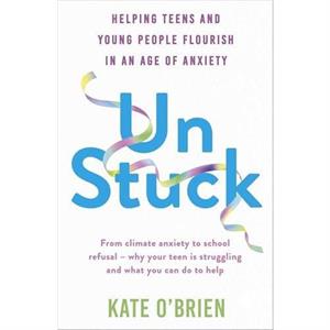 UnStuck by Kate OBrien