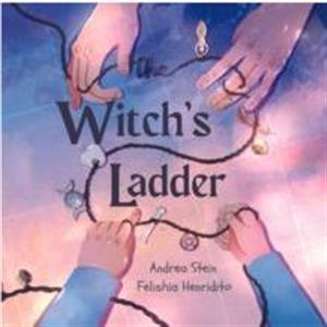 The Witchs Ladder by Andrea Andrea Stein Stein