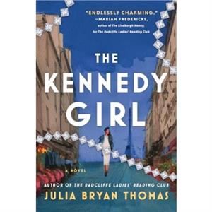 The Kennedy Girl by Julia Bryan Thomas