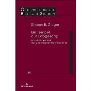 Ein Tempel Aus Lobgesang by Simeon Gloger