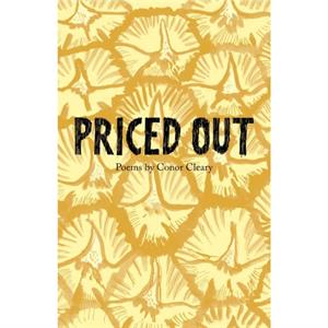 priced out by Conor Cleary