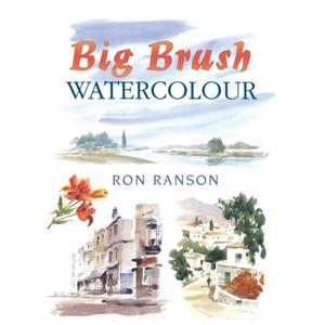 Big Brush Watercolor by Ron Author Ranson